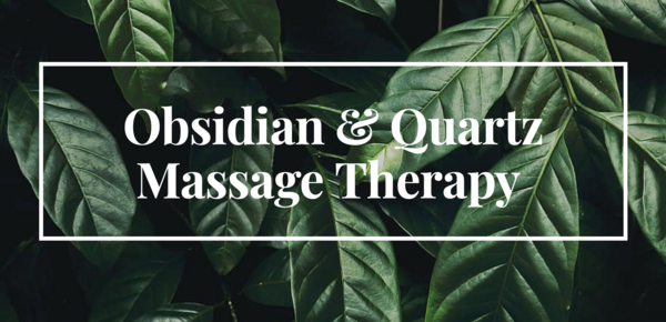 Obsidian&Quartz Massage Therapy 